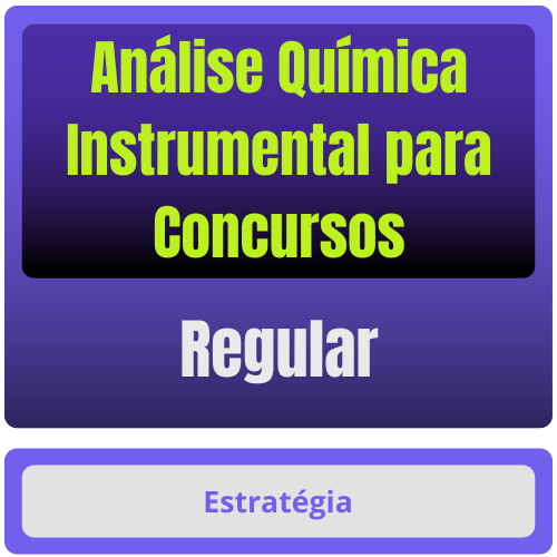 Análise Química Instrumental p/ Concursos - Curso Regular