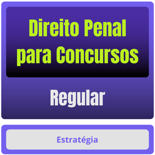 Direito Penal p/ Concursos - Curso Regular