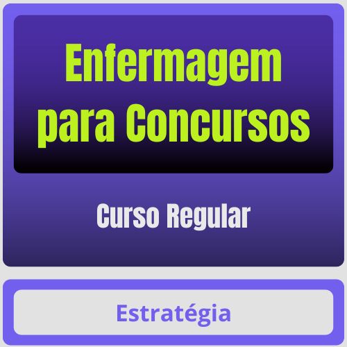 Curso Regular de Enfermagem para Concursos