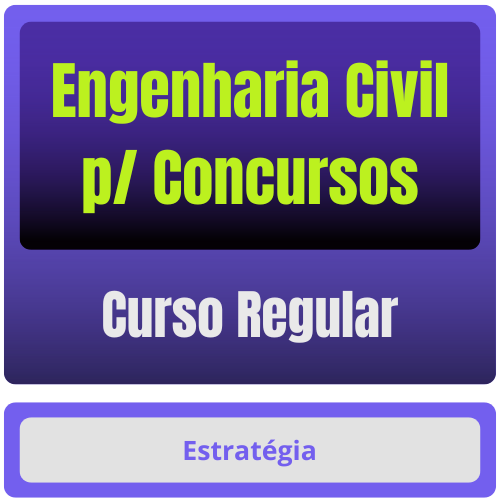 Engenharia Civil p/ Concursos - Curso Regular (Somente em PDF)