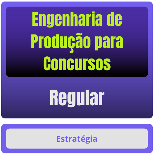 Engenharia de Produção p/ Concursos - Curso Regular