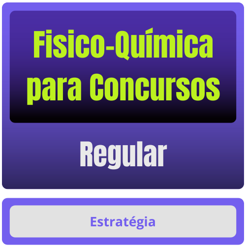 Fisico-Química p/ Concursos - Curso Regular