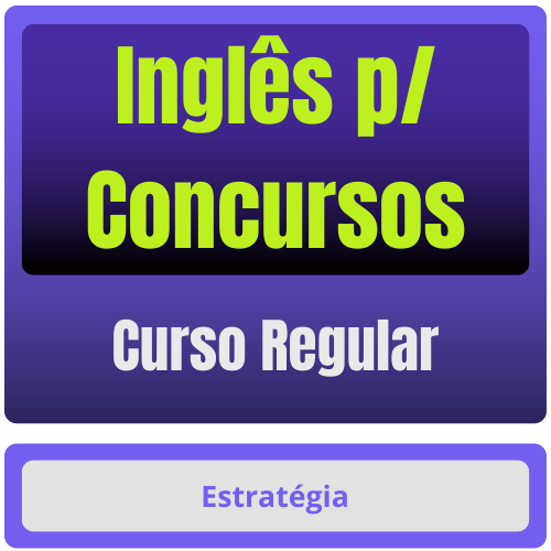 Inglês p/ Concursos - Curso Regular
