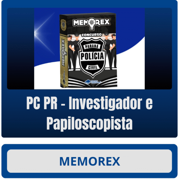 Memorex - PC PR (Investigador e Papiloscopista)