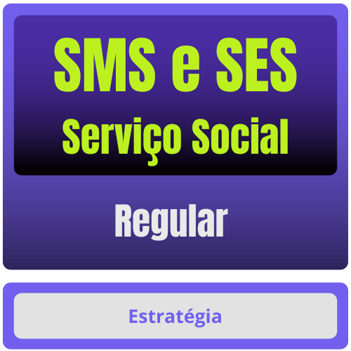 Regular SMS e SES (Serviço Social) Pacote Completo