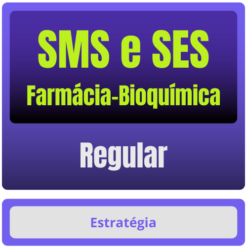 Regular SMS e SES (Farmácia-Bioquímica) Pacote Completo