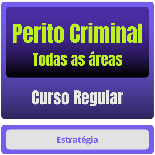 Perito Criminal - Curso Regular (Todas as áreas) Pacote Completo