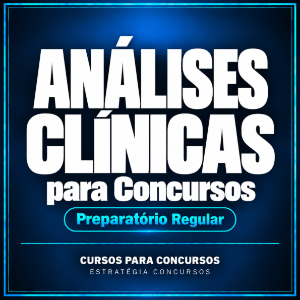 Análises Clínicas para Concursos — Preparatório Regular