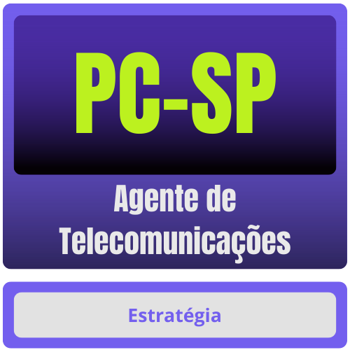 PC-SP (Agente de Telecomunicações) Pacote Completo