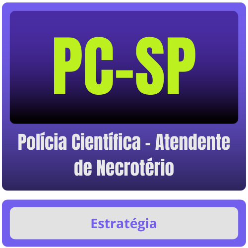 PC-SP (Polícia Científica - Atendente de Necrotério) Pacote Completo