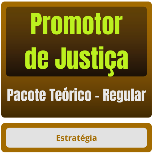 Promotor de Justiça - Pacote Teórico (Regular)
