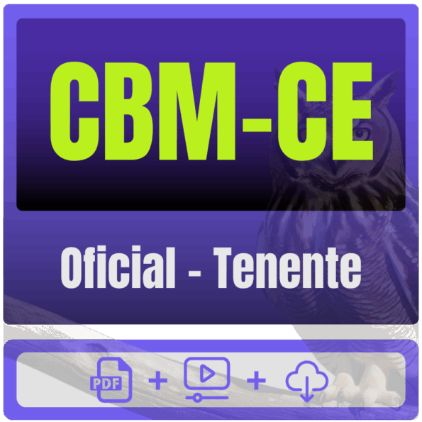 CBM-CE (Oficial - Tenente) Pós-Edital - 2025