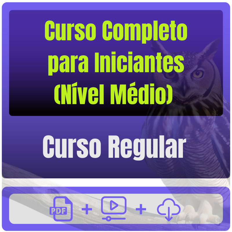 Curso Completo p/ Iniciantes (Nível Médio)