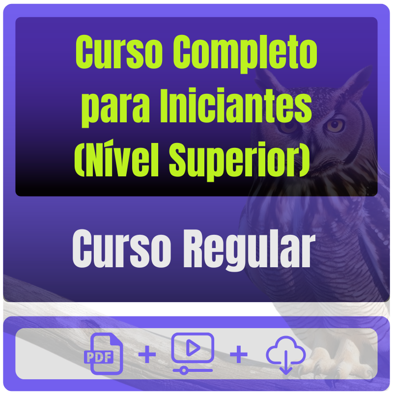 Curso Completo p/ Iniciantes (Nível Superior)