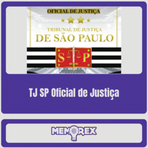 Memorex TJ SP (Oficial de Justiça)