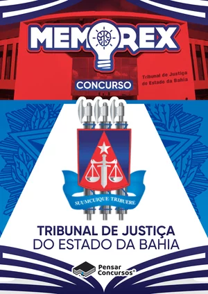 Memorex - TJ BA (Técnico Judiciário - Escrevente de Cartório)