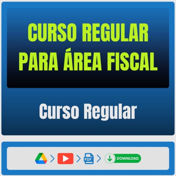 Curso Regular para Área Fiscal - Pacote Completo