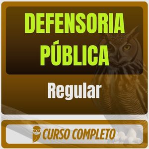 Defensoria Pública - Pacote Teórico (Regular)