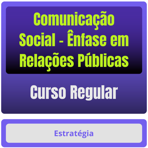 Comunicação Social - Ênfase em Relações Públicas p/ Concursos - Curso Regular
