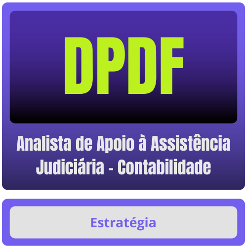 DPDF (Analista de Apoio à Assistência Judiciária - Contabilidade) Pacote