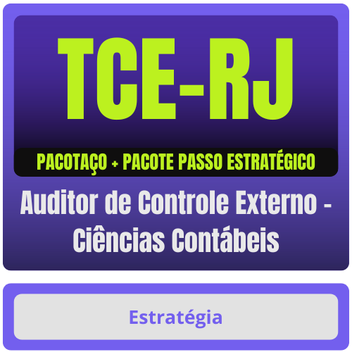 TCE-RJ (Auditor de Controle Externo - Ciências Contábeis) Pacotaço - Pacote Teórico + Passo Estratégico