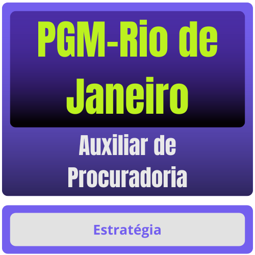 PGM-Rio de Janeiro (Auxiliar de Procuradoria) Pacote