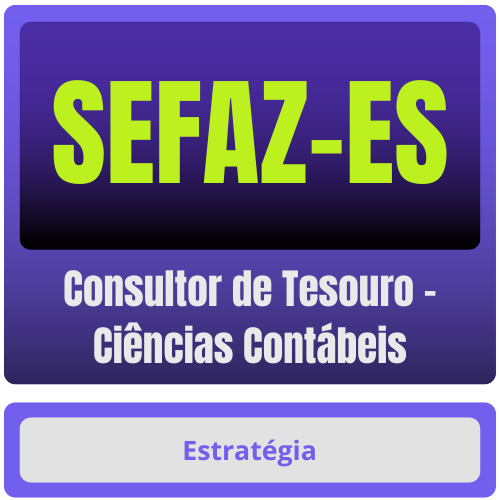 SEFAZ-ES (Consultor de Tesouro - Ciências Contábeis) Pacote