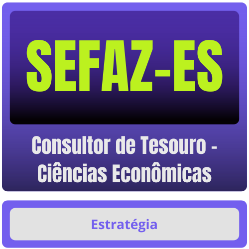 SEFAZ-ES (Consultor de Tesouro - Ciências Econômicas) Pacote