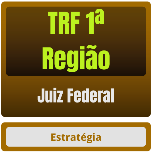 TRF 1ª Região (Juiz Federal) Pós-Edital - 2025