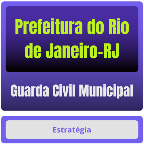 Prefeitura do Rio de Janeiro-RJ - GCM do Rio de Janeiro (Guarda Civil Municipal) Pacote