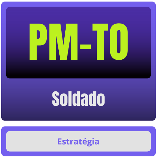 PM-TO (Soldado) - Pós-Edital - 2025
