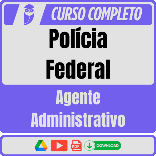Polícia Federal (Agente Administrativo) Pós-Edital - 2025