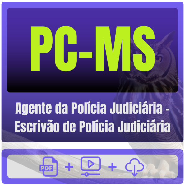 PC-MS (Agente da Polícia Judiciária - Escrivão de Polícia Judiciária) Pós-Edital - 2025