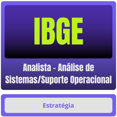 IBGE (Analista - Análise de Sistemas/Suporte Operacional) Pacote