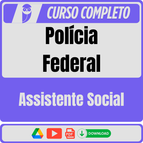 Polícia Federal (Assistente Social) Pós-Edital - 2025