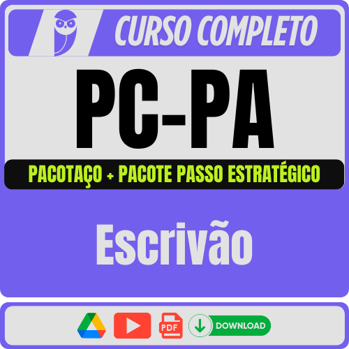 PC-PA (Escrivão) Pacotaço - Pacote Teórico + Passo Estratégico