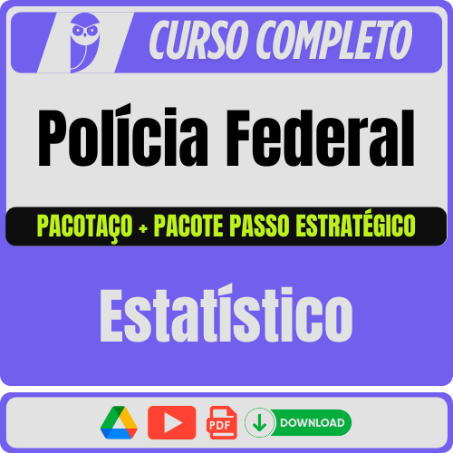 Polícia Federal (Estatístico) Pacotaço - Pós-Edital - 2025