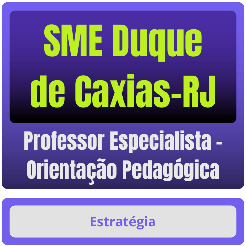 SME Duque de Caxias-RJ (Professor Especialista - Orientação Pedagógica) Pacote