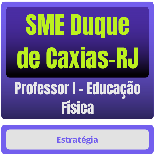 SME Duque de Caxias-RJ (Professor I - Educação Física) Pacote