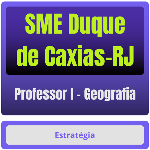 SME Duque de Caxias-RJ (Professor I - Geografia) Pacote