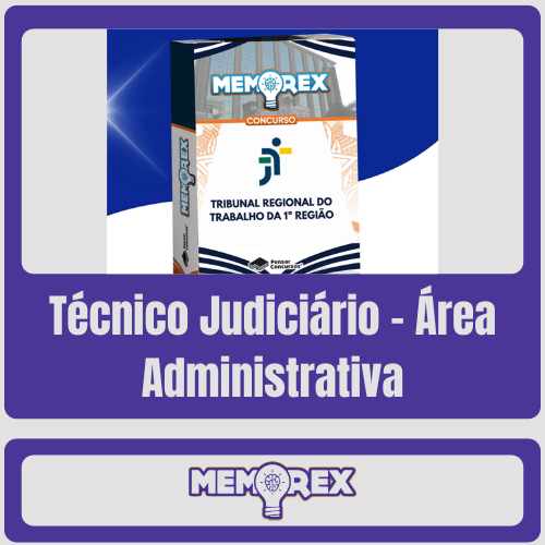 Memorex TRT 1 RJ (Técnico Judiciário - Área Administrativa) - Somente PDF