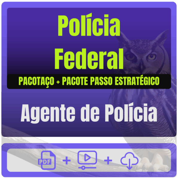 Polícia Federal (Agente de Polícia) Pacotaço - Pós-Edital - 2025