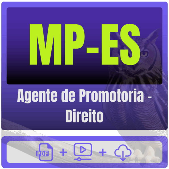 MP-ES (Agente de Promotoria - Direito) Pacote