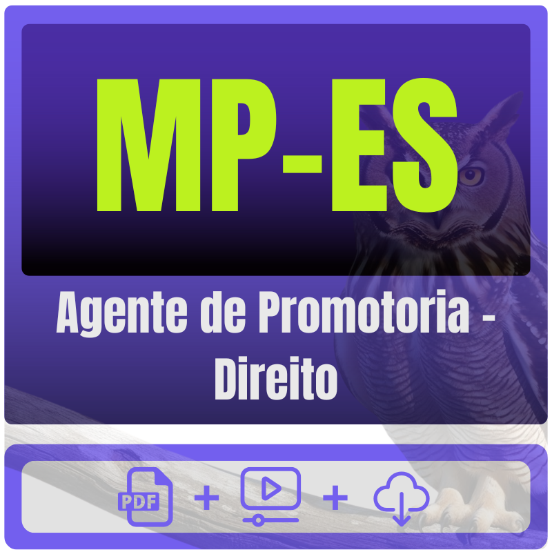 MP-ES (Agente de Promotoria - Direito) Pacote