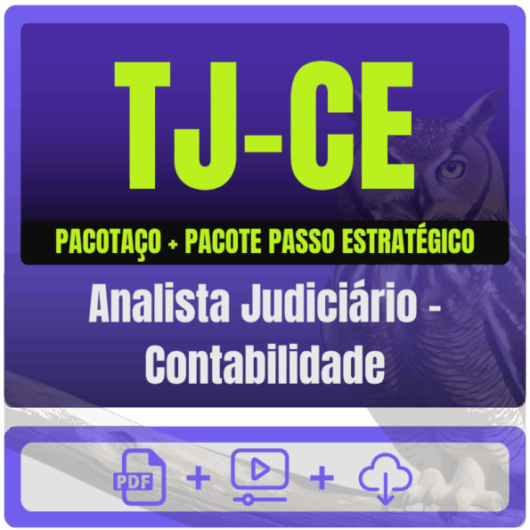 TJ-CE (Analista Judiciário - Contador) Pacotaço - Pacote Teórico + Pacote Passo Estratégico - 2026 (Pós-Edital) - Ratei