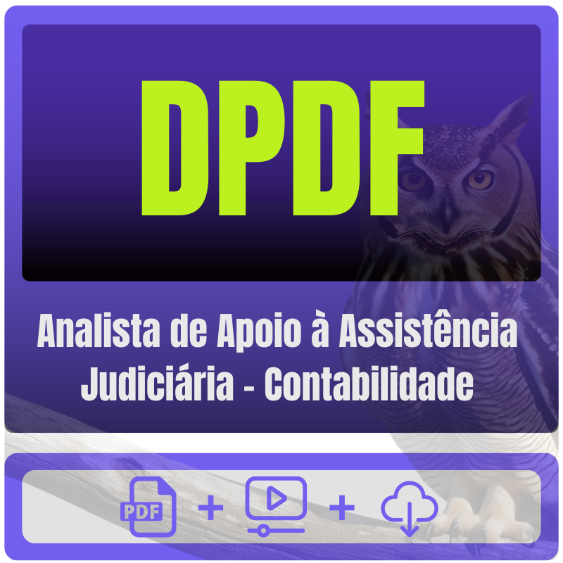 DPDF (Analista de Apoio à Assistência Judiciária - Contabilidade) Pacote