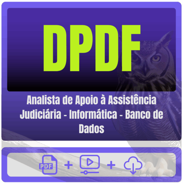 DPDF (Analista de Apoio à Assistência Judiciária - Informática - Banco de Dados) Pacote