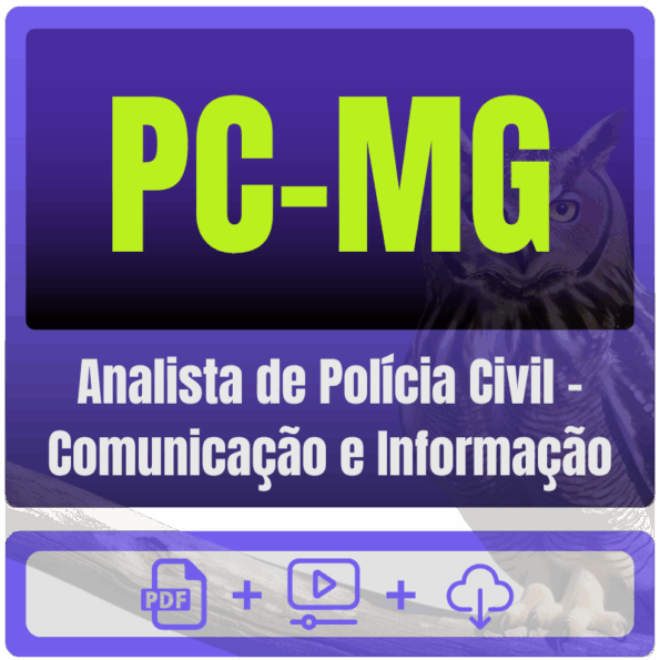 PC-MG (Analista de Polícia Civil - Comunicação e Informação) Pacote Completo - Rateio de Curso | Rateio Concursos | Mel