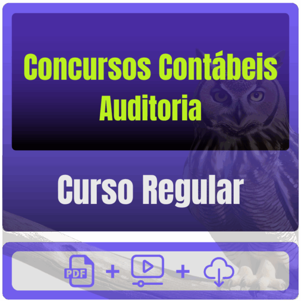 Concursos Contábeis - Auditoria - Curso Regular