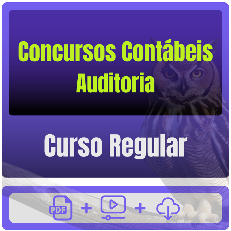 Concursos Contábeis - Auditoria - Curso Regular